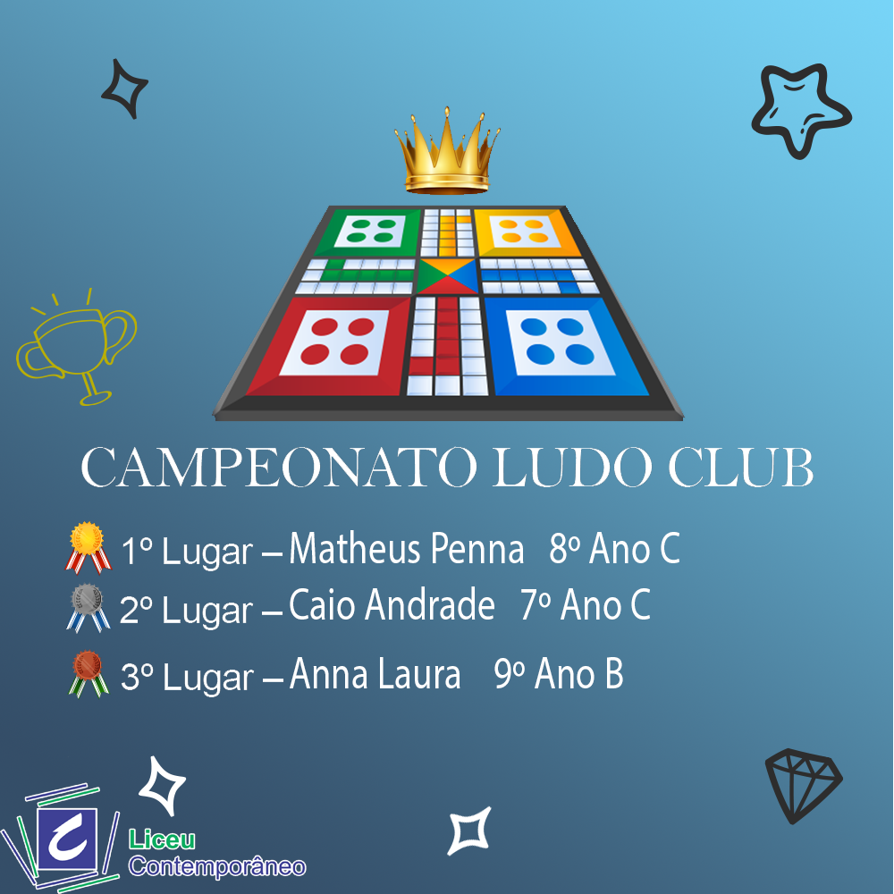 2º Campeonato de LUDO Online agita o universo virtual dos estudantes do  Liceu Contemporâneo no mês de março. - Liceu Contemporâneo