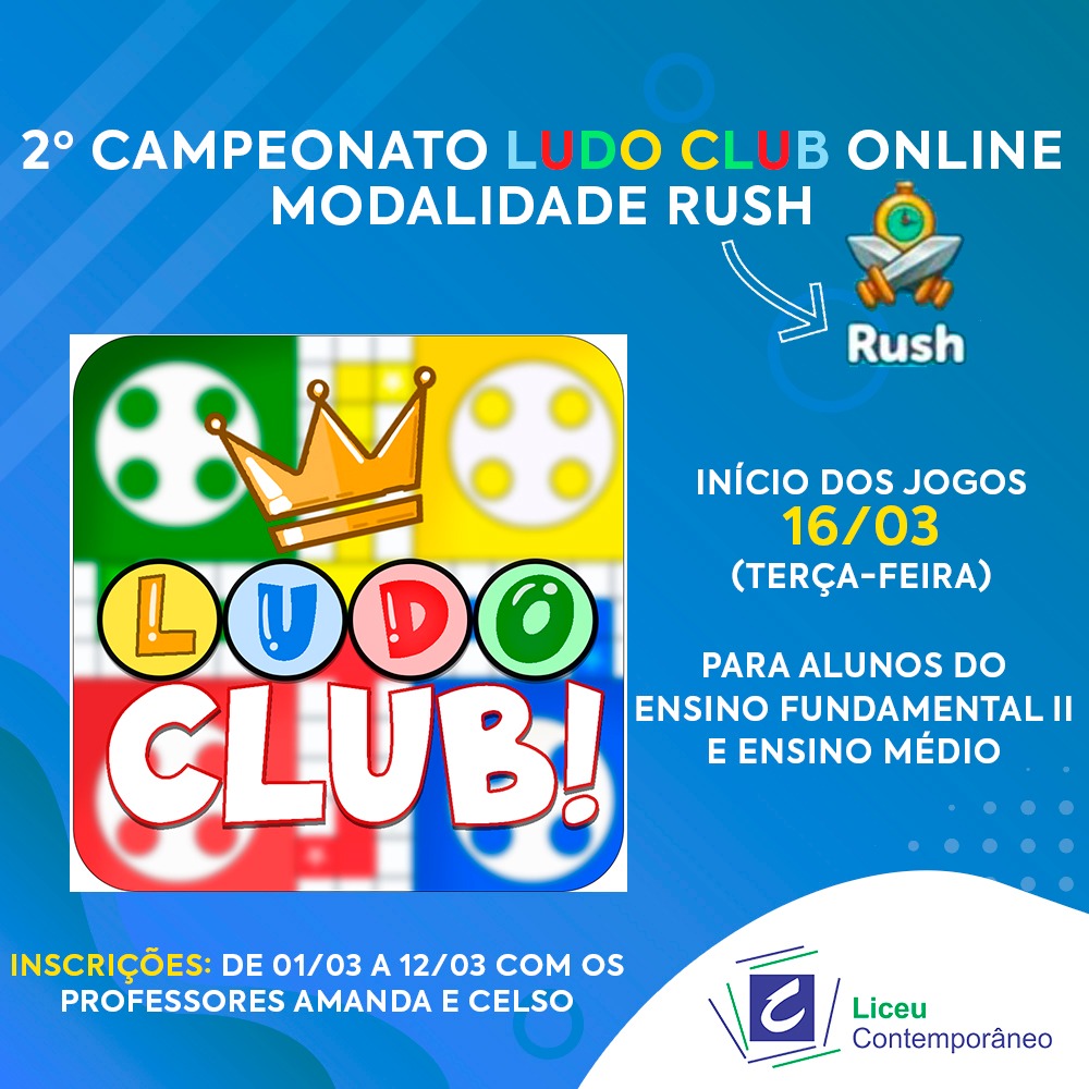 2º Campeonato de LUDO CLUB - Liceu Contemporâneo